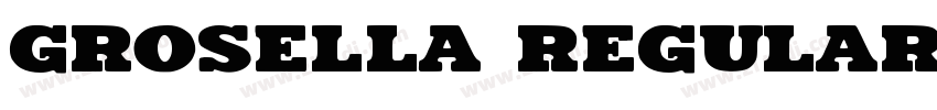 Grosella Regular字体转换